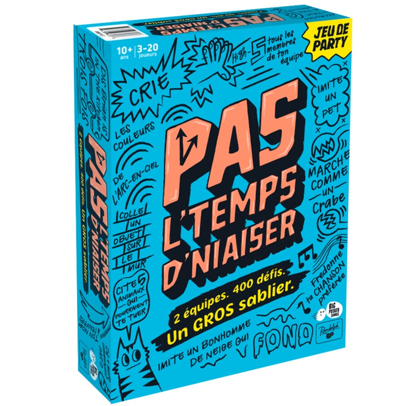 Pas l'temps d'niaiser! (Fr)