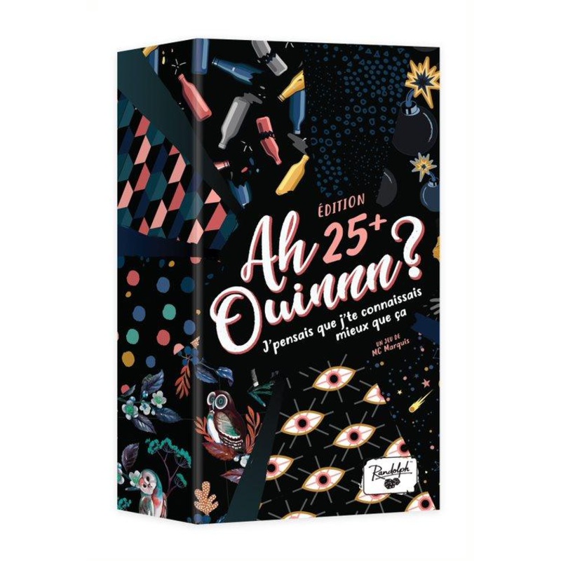 Ah Ouinnn? - dition 25+ (Fr)